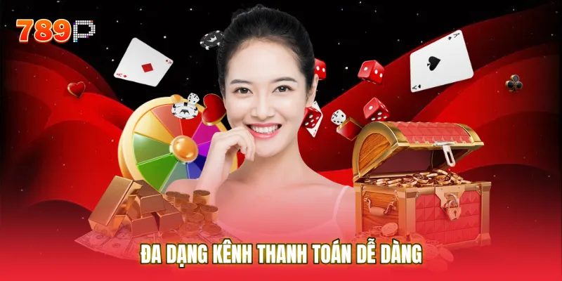Đa dạng kênh thanh toán giúp việc bơm vốn trở nên dễ dàng hơn bao giờ hết